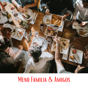 Menu Familia & Amigos