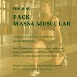 🩷Massa Muscular Feminino 20 Refeições